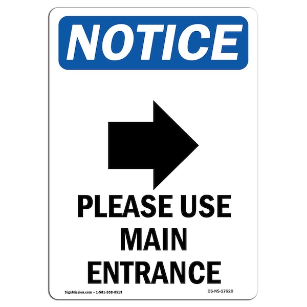 Sign, 5" H, Please Use Main Entrance Sign With Symbol, Portrait, NS-D-35-V-17620-10PK